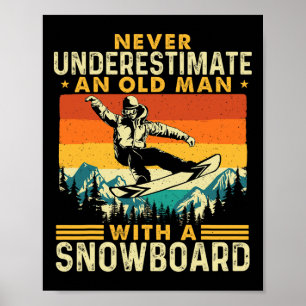 Póster Nunca Subestimes A Un Viejo Hombre - Nieve