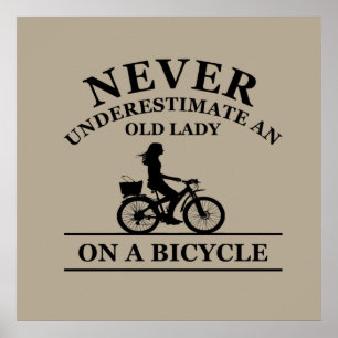 Póster Nunca Subestimes a una Anciana en Bicicleta