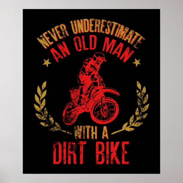 Póster Nunca Subestimes Una Vieja Adormidera Con Una Bici (Frente)