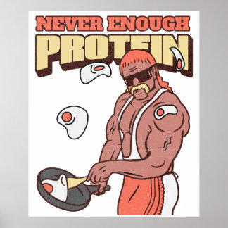 Póster Nunca suficiente proteína