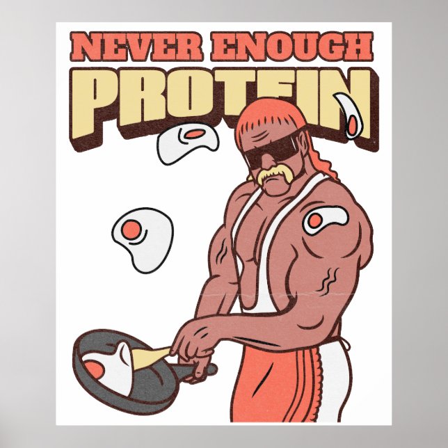 Póster Nunca suficiente proteína (Frente)