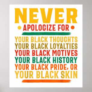 Póster Nunca te disculpes por tu historia negra