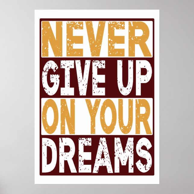 Póster Nunca te rindas con tus sueños (Frente)