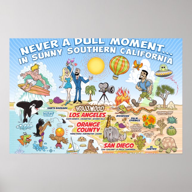 Póster Nunca un momento aburrido en SoCal (Frente)