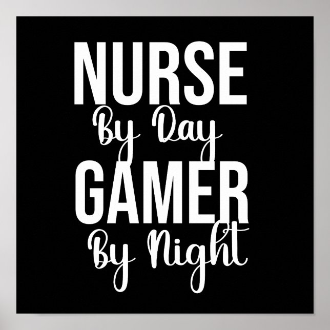 Póster Nurse By Day Gamer By Night (Frente)