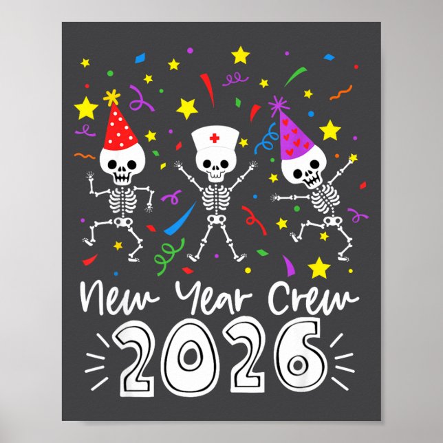 Póster Nurse Dancing Skeleton New Year Crew 2026 Funny Er (Frente)
