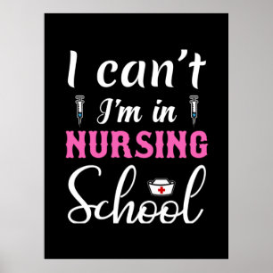 Póster Nurse Gift   Estoy En La Escuela De Enfermería