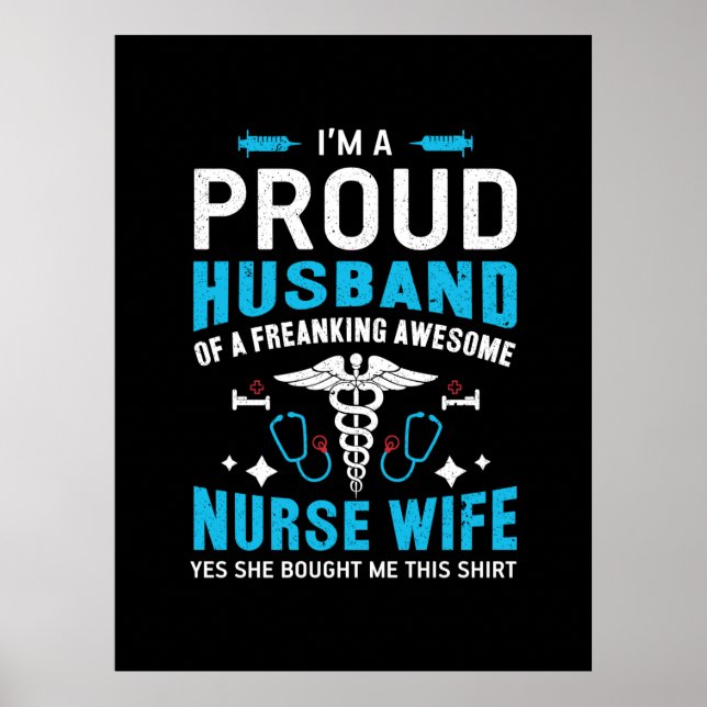 Póster Nurse Gift | I Am A Proud Husband (Frente)