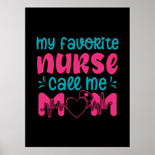 Póster Nurse Gift Mi Enfermera Favorita Me Cuida Mamá