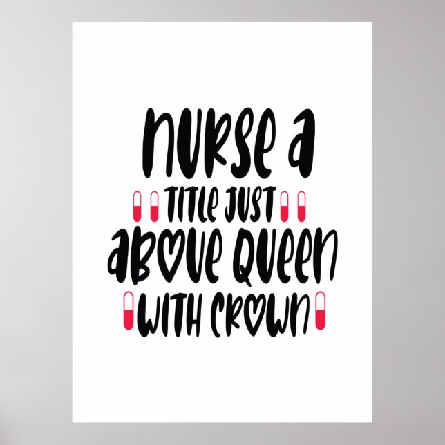 Póster Nurse Gift Nurse A Title Just Above (Frente)