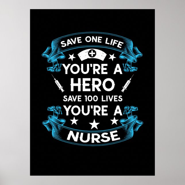 Póster Nurse Gift | Salve Una Vida Que Eres Héroe (Frente)