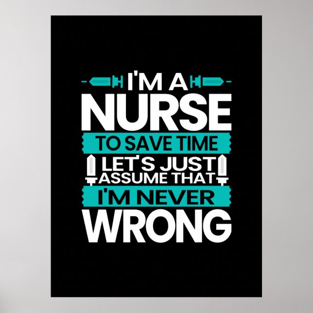 Póster Nurse Gift | Soy Una Enfermera Para Ahorrar Tiempo (Frente)