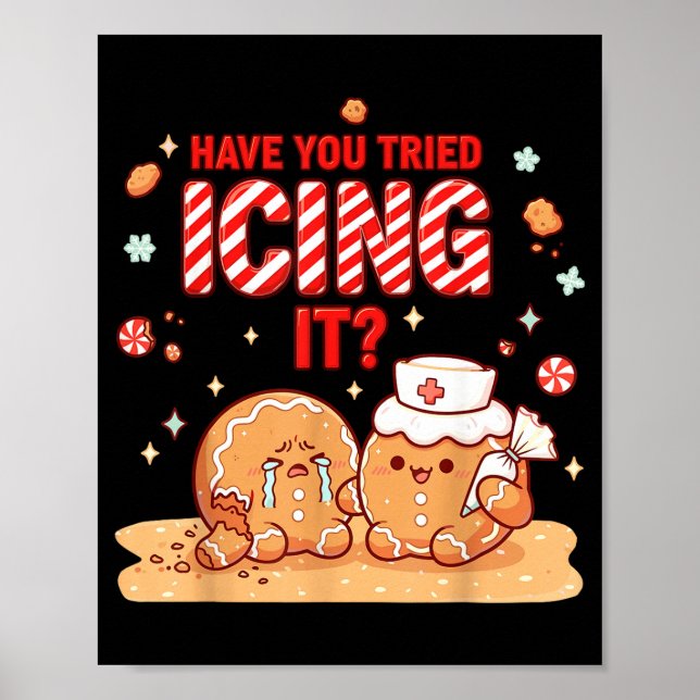 Póster Nurse Gingerbread Man Costume, Xmas Have You Tried (Frente)
