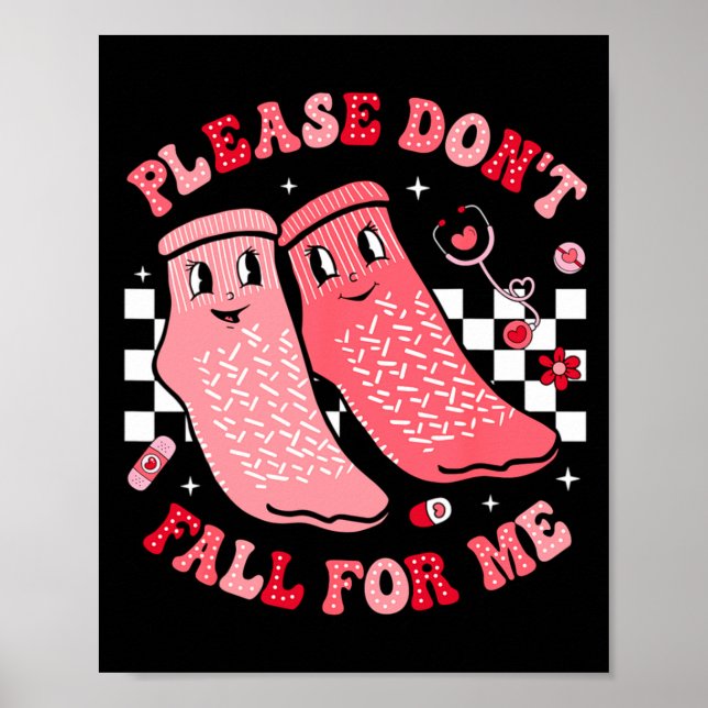 Póster Nurse Valentine Non Slip Socks Please Dont Fall F  (Frente)