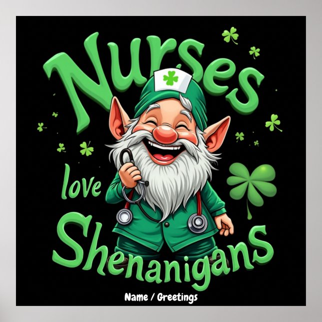 Póster Nurses Love Shenanigans Celebrate St. Patricks Day (Frente)