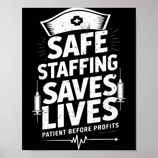 Póster Nurses Strike Save Nursing Suprt Safe Staffing Sav (Frente)