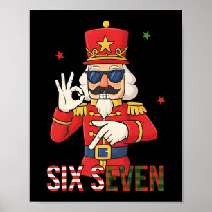 Póster Nutcracker 67 Seis Siete Navidad Meme Humor Hombre