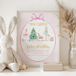 Póster Nutcracker Girl Birthday Time Capsule Sign