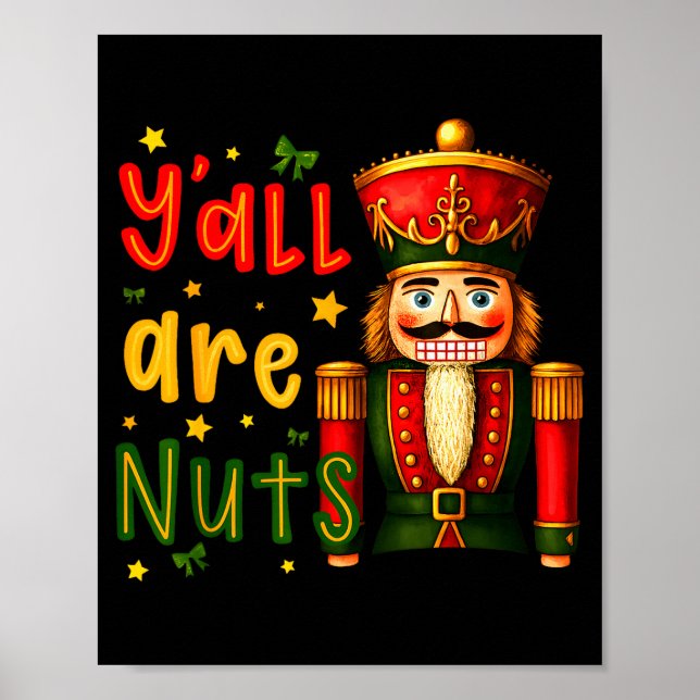 Póster Nutcracker Merry Christmas Funny Xmas Pajamas Y'al (Frente)