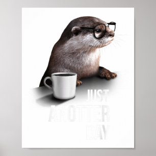 Póster Nutria Divertida - Solo Otro Día Para Amante de Nu