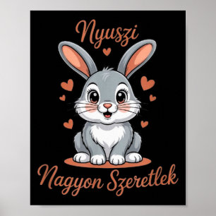 Póster Nyuszi, Mi conejo - Szeretlek, ¡Te amo!