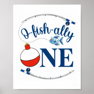 Póster O-fish-ialmente Un Niño Pescador Primer Cumpleaños