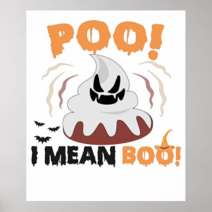 Póster O sea, Boo, es gracioso, espeluznante poop gótico