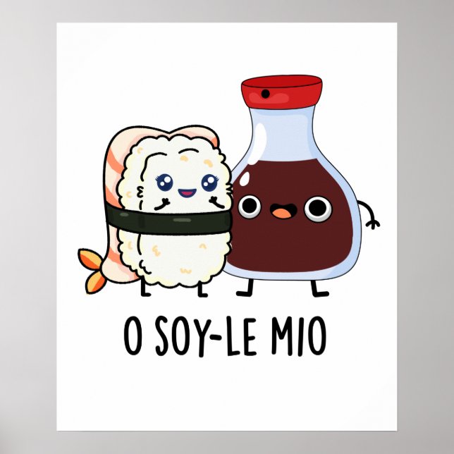 Póster O soy-le-mio Funny cantando salsa de soja (Frente)