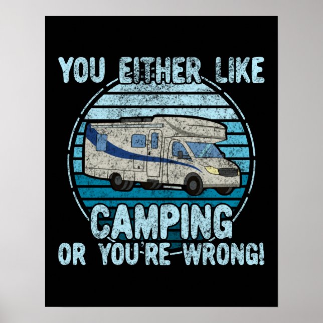Póster ¡O Te Gusta Camping O Te Equivocas! (Frente)