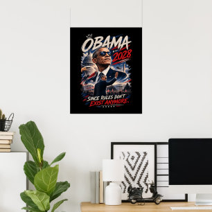 Póster Obama 2028 Ya que las reglas ya no existen