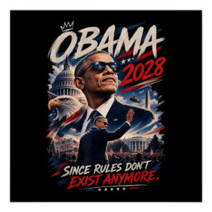 Póster Obama 2028 Ya que las reglas ya no existen