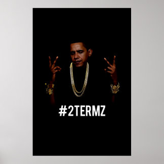 Póster Obama 2Termz Wall Poster