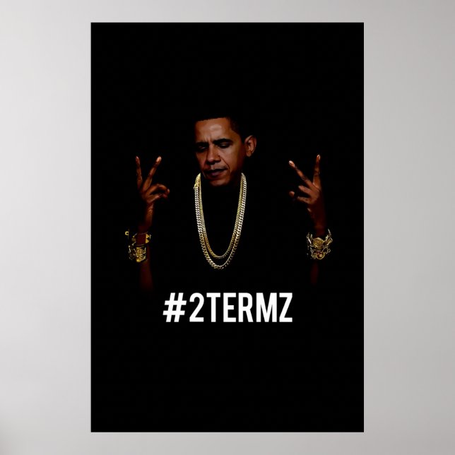 Póster Obama 2Termz Wall Poster (Frente)