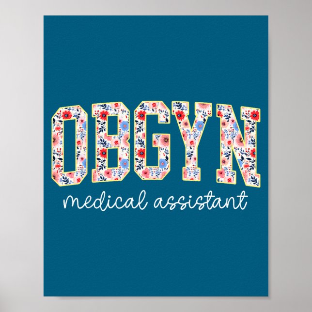 Póster Obgyn Medical Istant Floral Ob-gyn Medical Istant  (Frente)