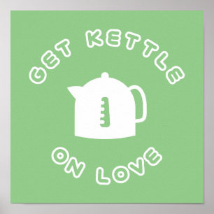 Póster Obtener Kettle En El Amor