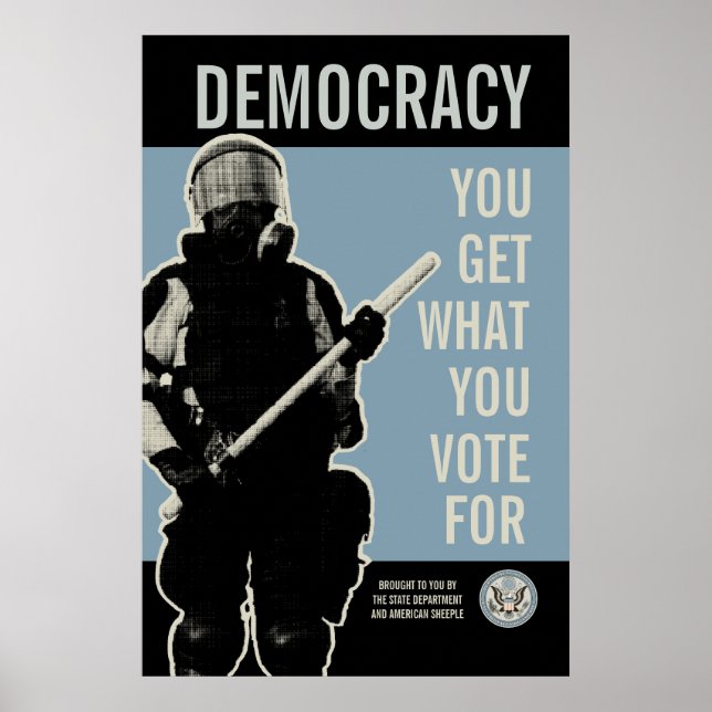 Póster Obtienes Lo Que Votas Para Imprimir (Frente)