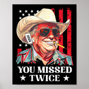 Póster Occidental Vaquero Trump Te Perdiste Dos Veces Tru