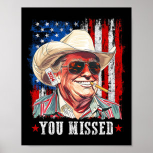 Póster Occidental Vaquero Trump Te Perdiste Trump 2025 Am