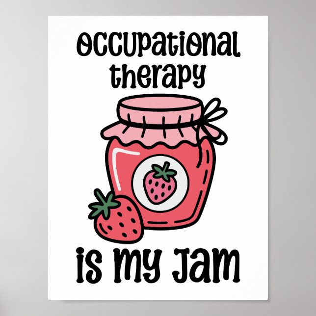 Póster Occupational Therapy Funny Quote (Frente)
