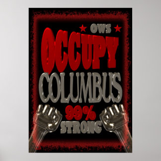 Póster Occupy Columbus OWS protest 99 percent strong