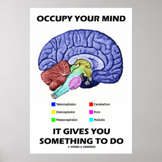 Póster Occupy Your Mind Te Da Algo Que Hacer
