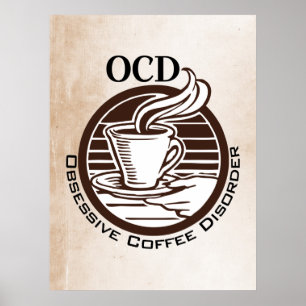 Póster OCD: Trastorno obsesivo del café