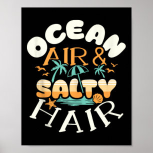 Póster Ocean Air Amp Salty Hair Beach Vacaciones de veran