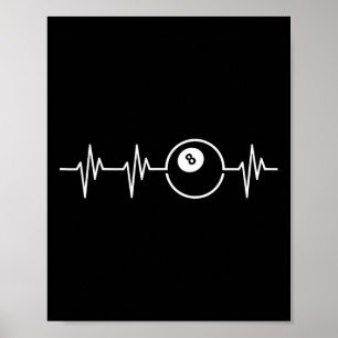 Póster Ocho Ball Heartbeat Funny Billiards Lover O Play