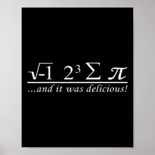 Póster Ocho Sum Pi Me Comí Un Pie Y Fue Delicioso