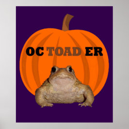 Póster Octoader Halloween Pun With Toad Holiday Fun