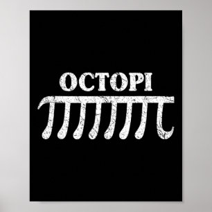 Póster Octopi Gracioso Regalo De Pi Para Los Amantes De L