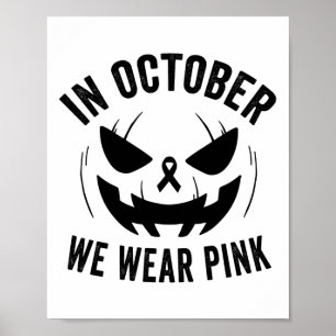 Póster Octubre: Usamos Chaqueta Halloween de Cáncer de Ma