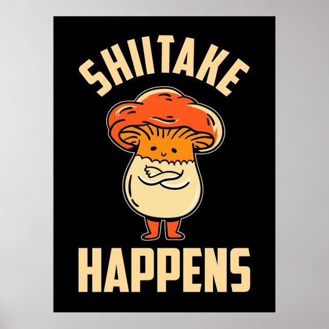 Póster Ocurre el Shiitake hongo (Frente)