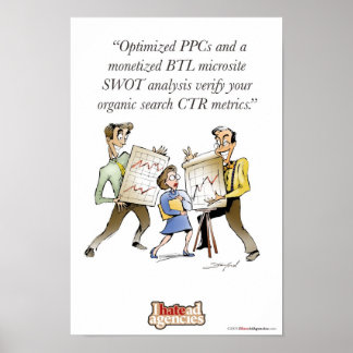 Póster Odio a las agencias de publicidad Poster de llamad